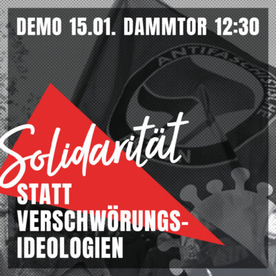 Bündnisdemo / Kundgebung: Solidarität und Aufklärung statt Verschwörungsideologien @ siehe Details